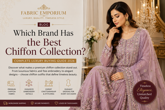 Which Brand Has the Best Chiffon Collection? A Complete Luxury Buying Guide (2026)